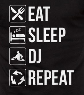 Eat, Sleep, DJ, Repeat (1)